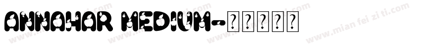 AnNahar Medium字体转换
